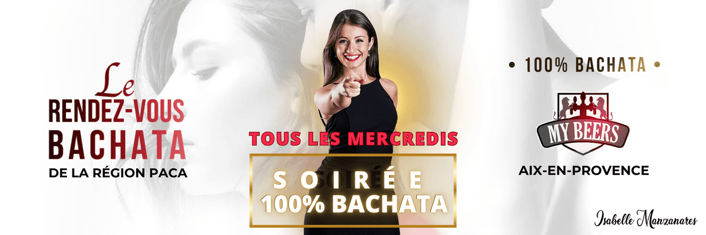 Soirée 100% Bachata — My Beers (Isabelle Manzanares) — Aix-en-Provence
