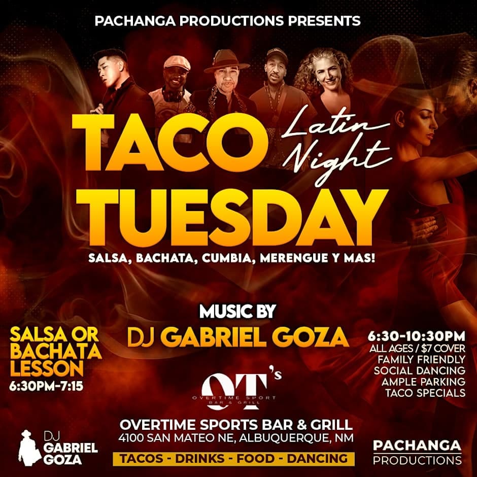 Taco Tuesday Latin Night at OT's / Overtime Sports Bar & Grill — Albuquerque