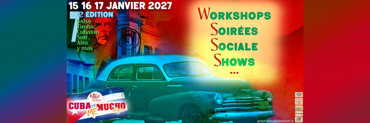Cuba Me Mucho 6th Edition Angers 2027 — Angers