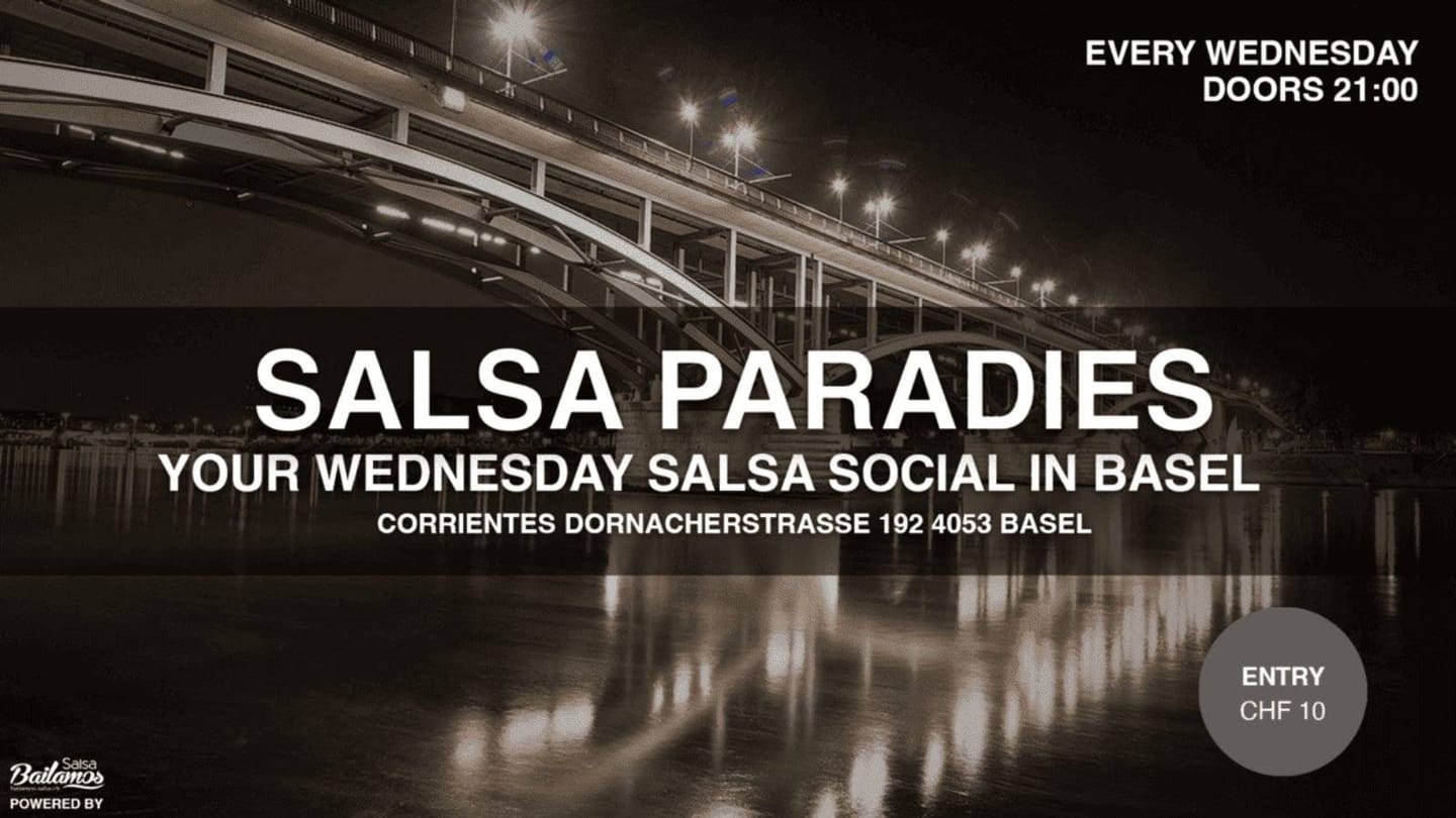 Salsaparadies — Wednesdays at Corrientes — Basel