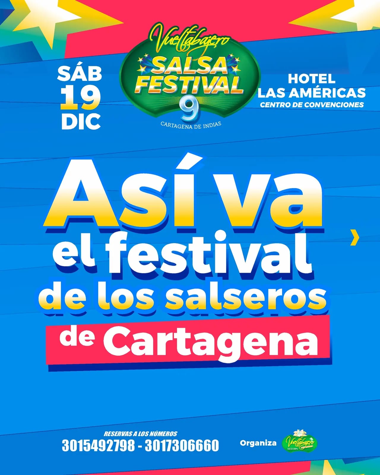 Vueltabajero Salsa Festival 9 — Cartagena