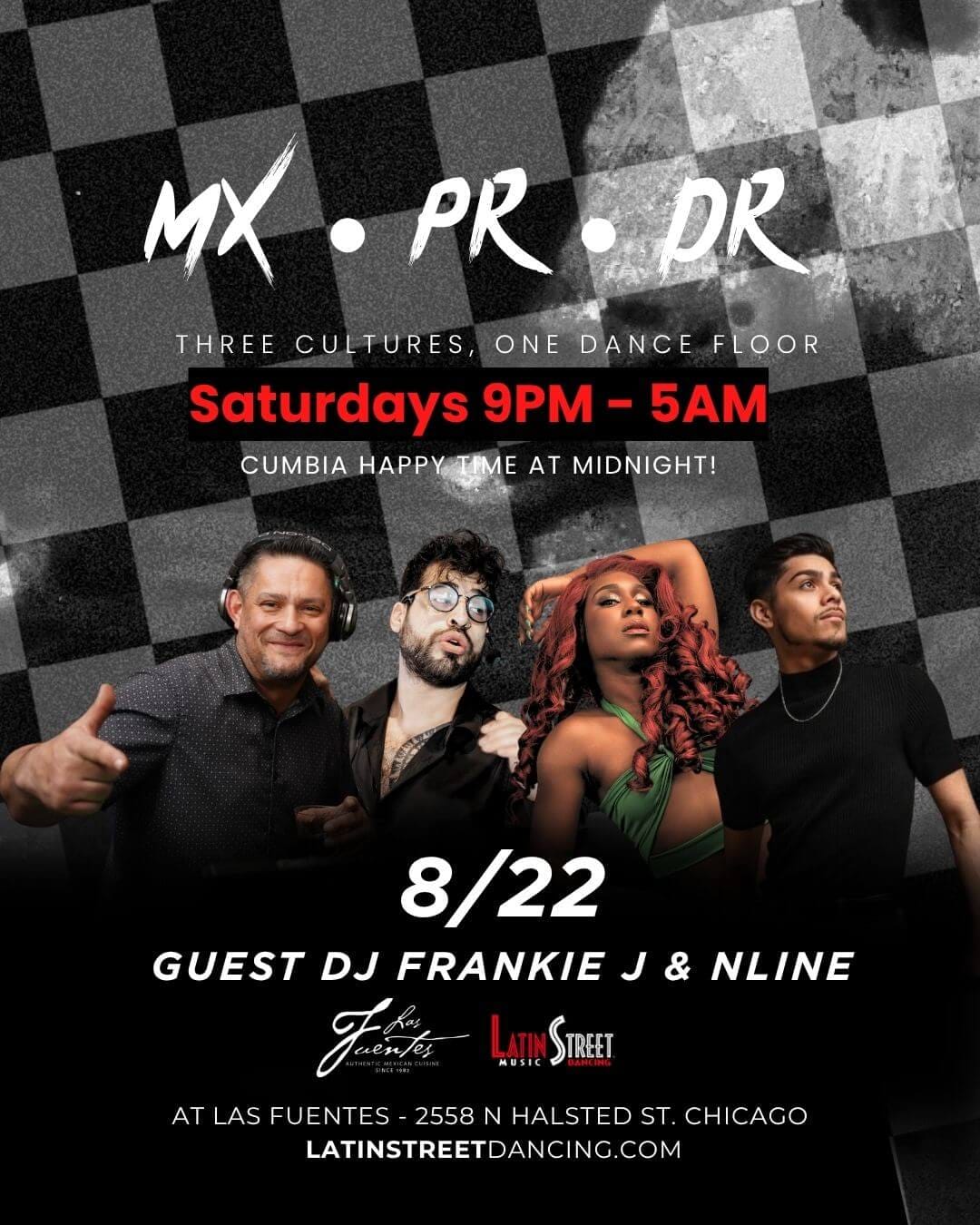 MX·PR·DR Saturdays at Las Fuentes — Chicago