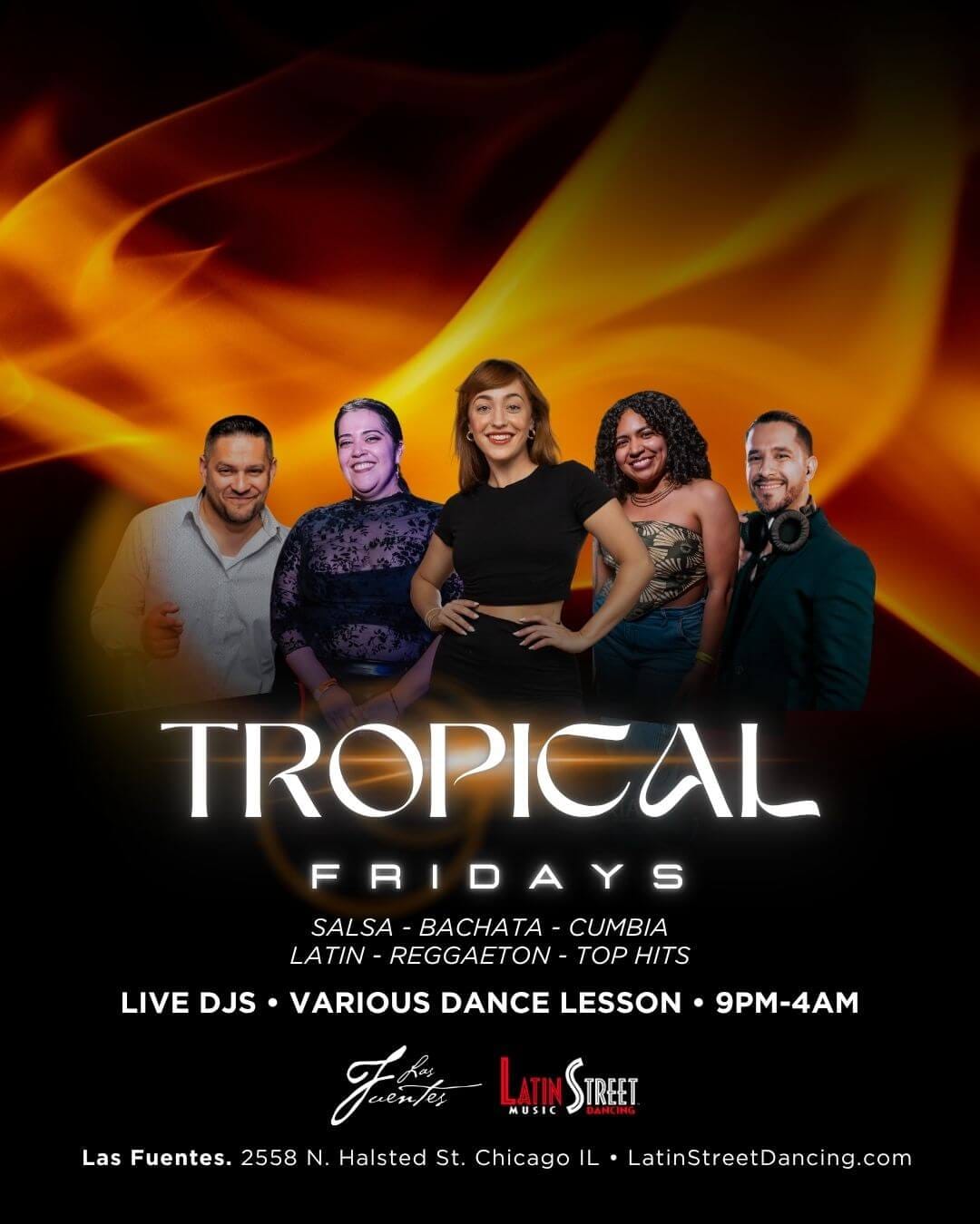 Tropical Fridays at Las Fuentes — Chicago