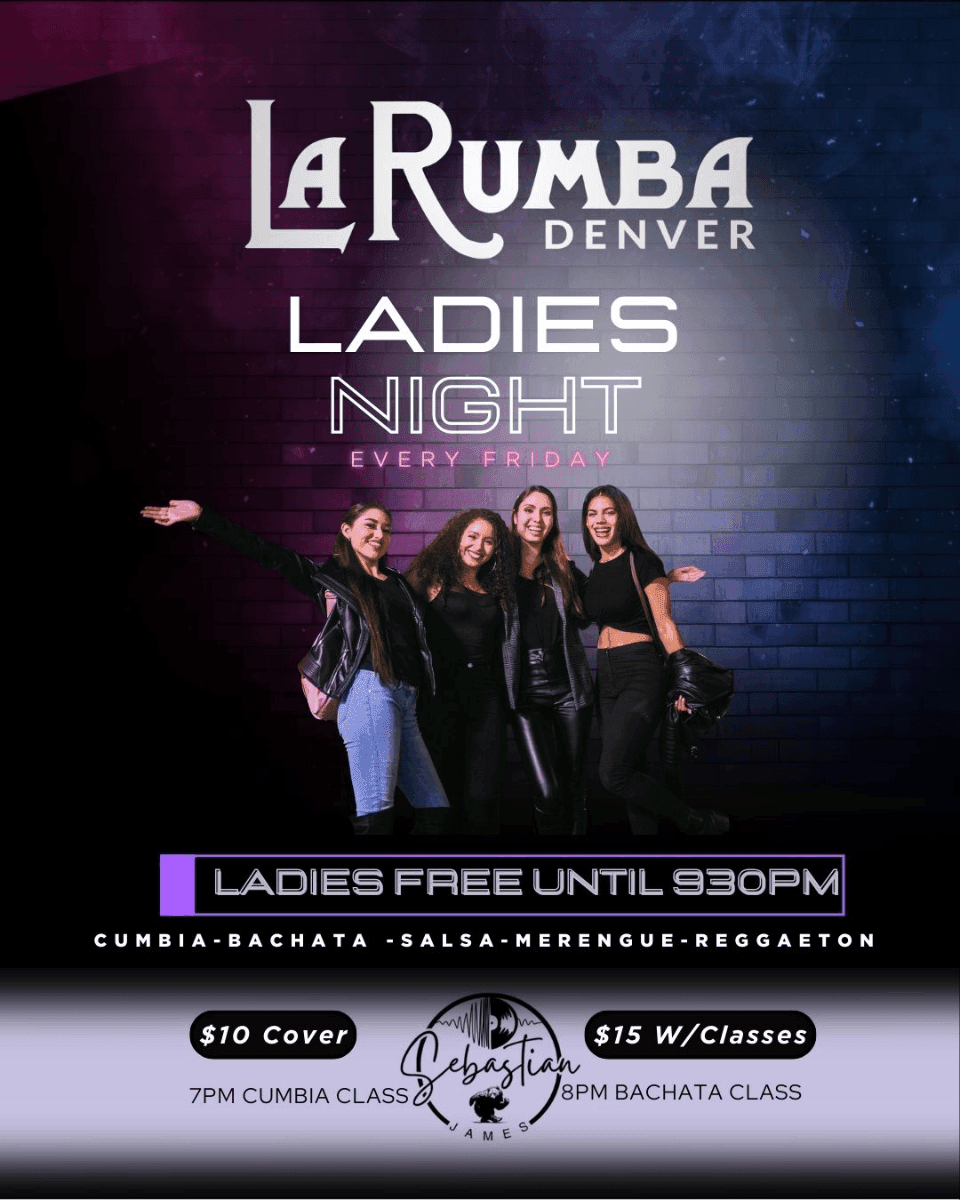 Ladies Night & Noche Sonidera at La Rumba — Denver