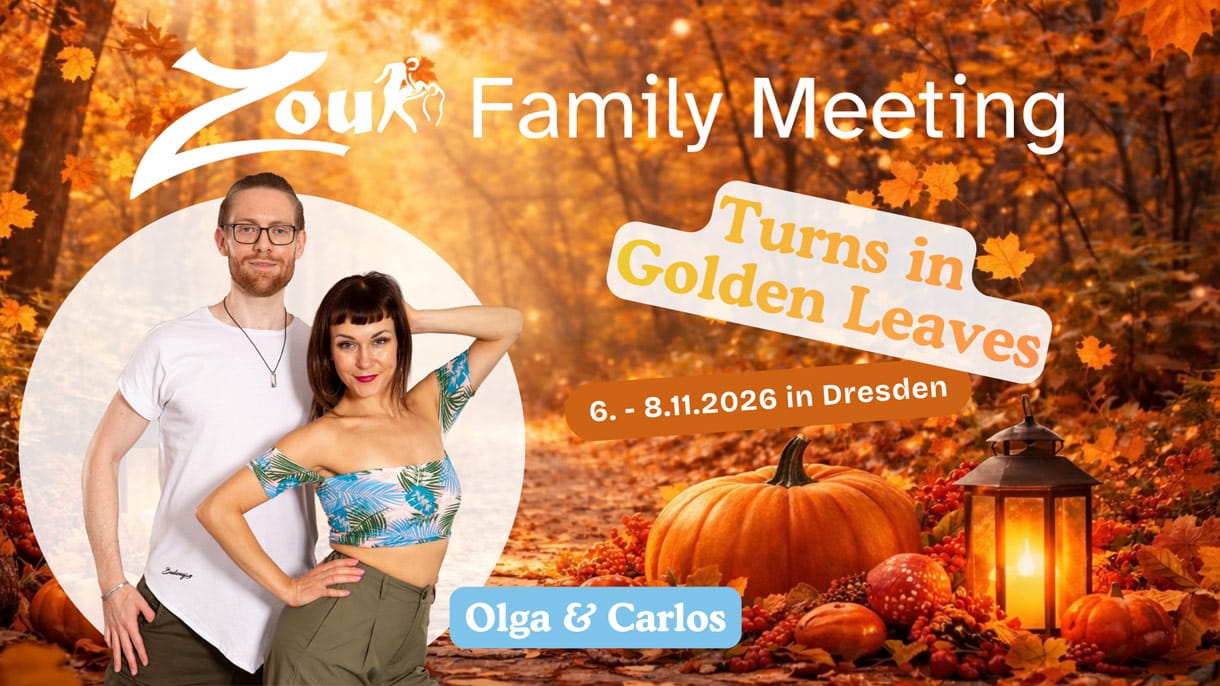 Zouk Family Meeting — Turns in Golden Leaves (2026) — Dresden