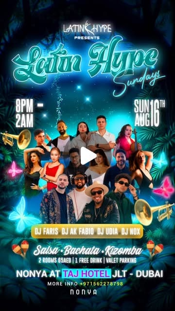 Latin Hype Sundays at NONYA Dubai — Dubai