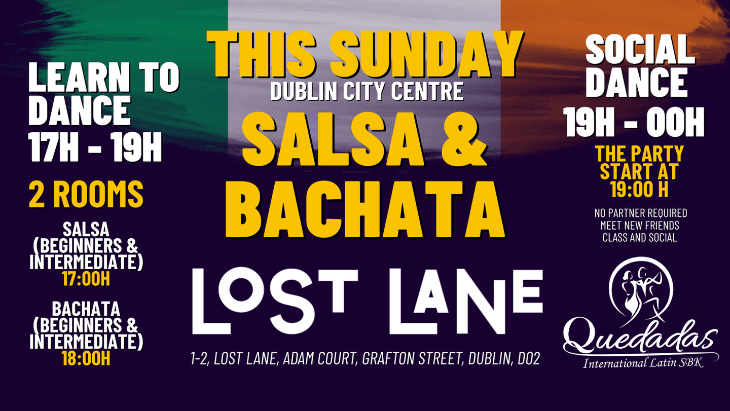 Quedadas Salseras — Sunday Latino Lost Lane — Dublin