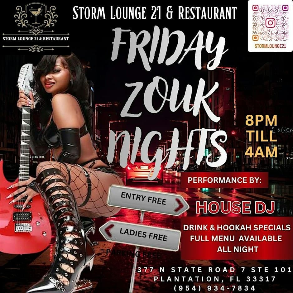 Friday Zouk / Konpa Nights at Storm Lounge 21 — Fort Lauderdale