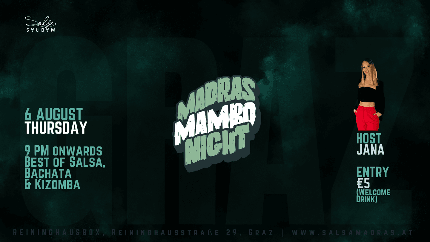 Madras Mambo Night — Reininghausbox — Graz