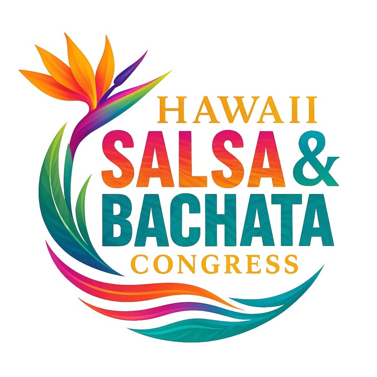 Hawaii Salsa & Bachata Congress 2027 (11th Annual) — Honolulu