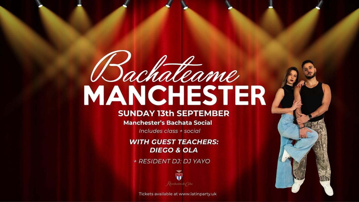 Bachateame Manchester — Sunday 13 September at Revolución de Cuba — Manchester