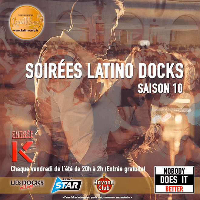 Soirées Latino Docks — Friday outdoor — Marseille
