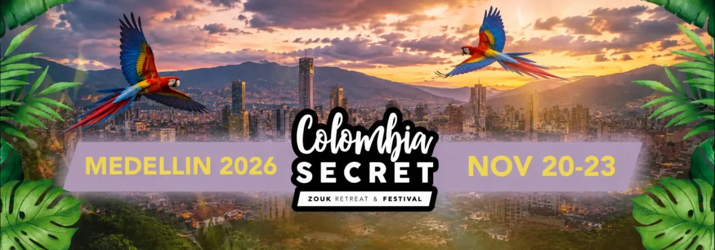 Colombia Secret Zouk Retreat & Festival 2026 — Medellín