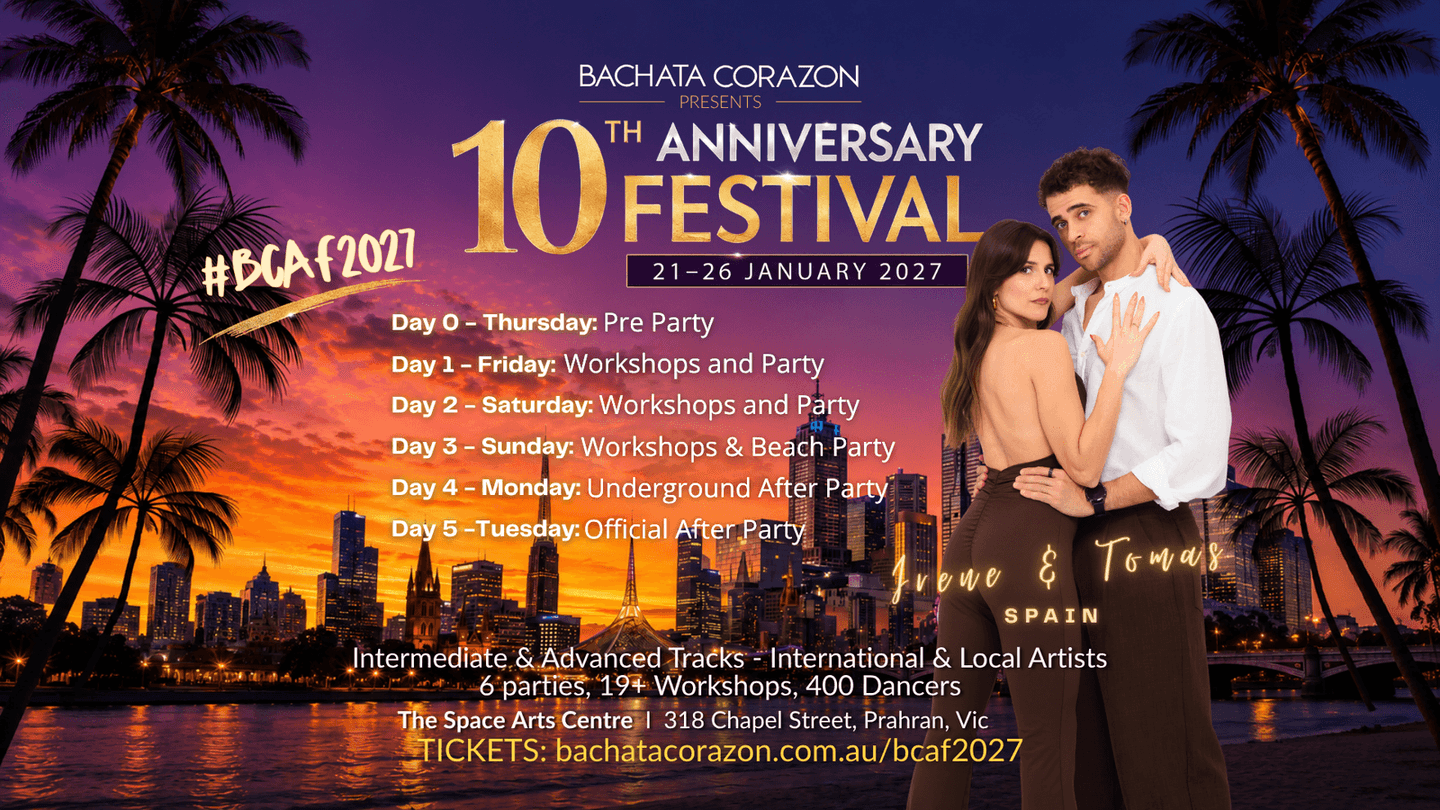 Bachata Corazon Anniversary Festival 2027 (BCAF2027 / 10th Anniversary) — Melbourne