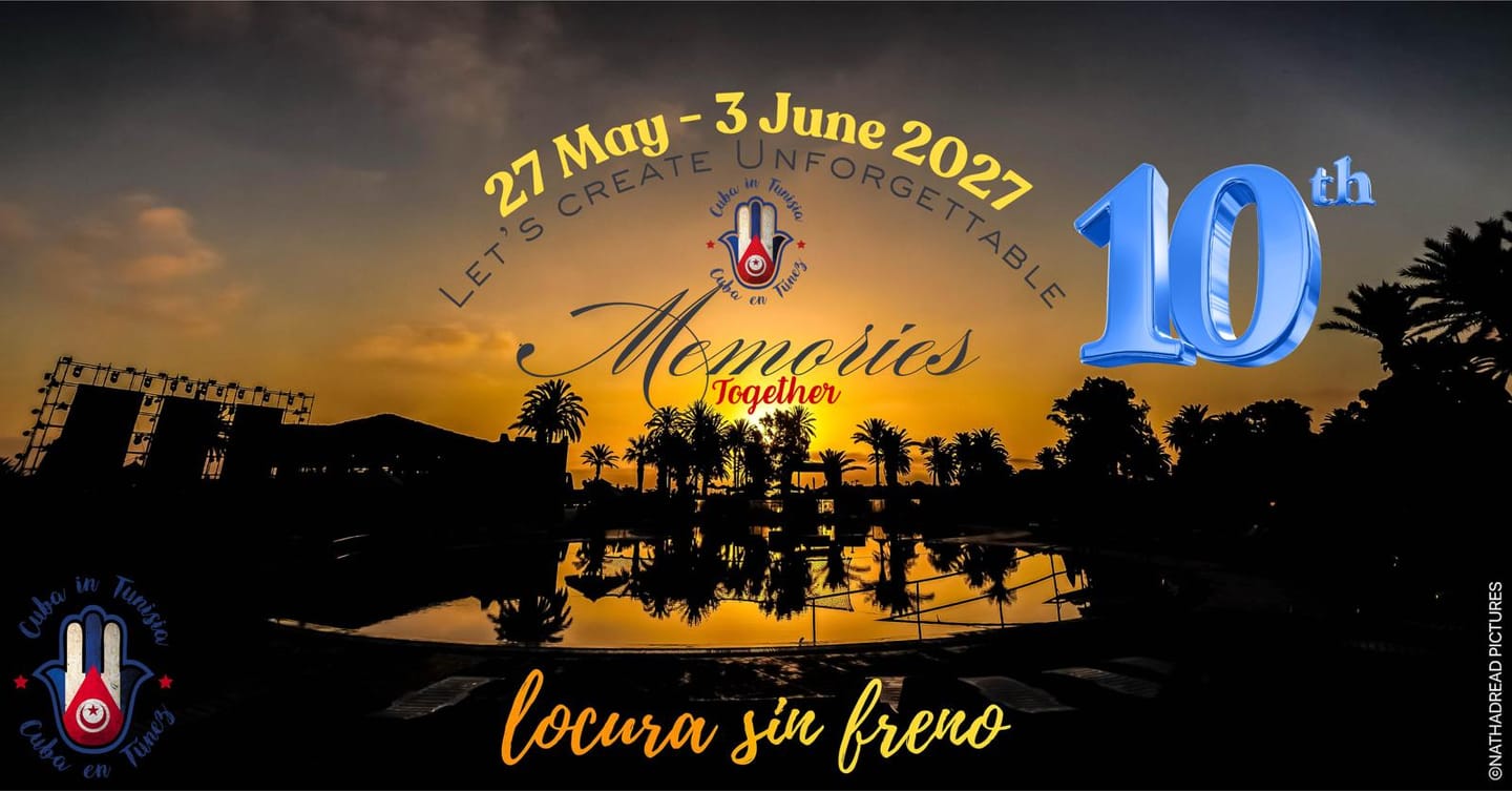 Cuba in Tunisia 2027 — 10th Edition (CIT27) — Monastir