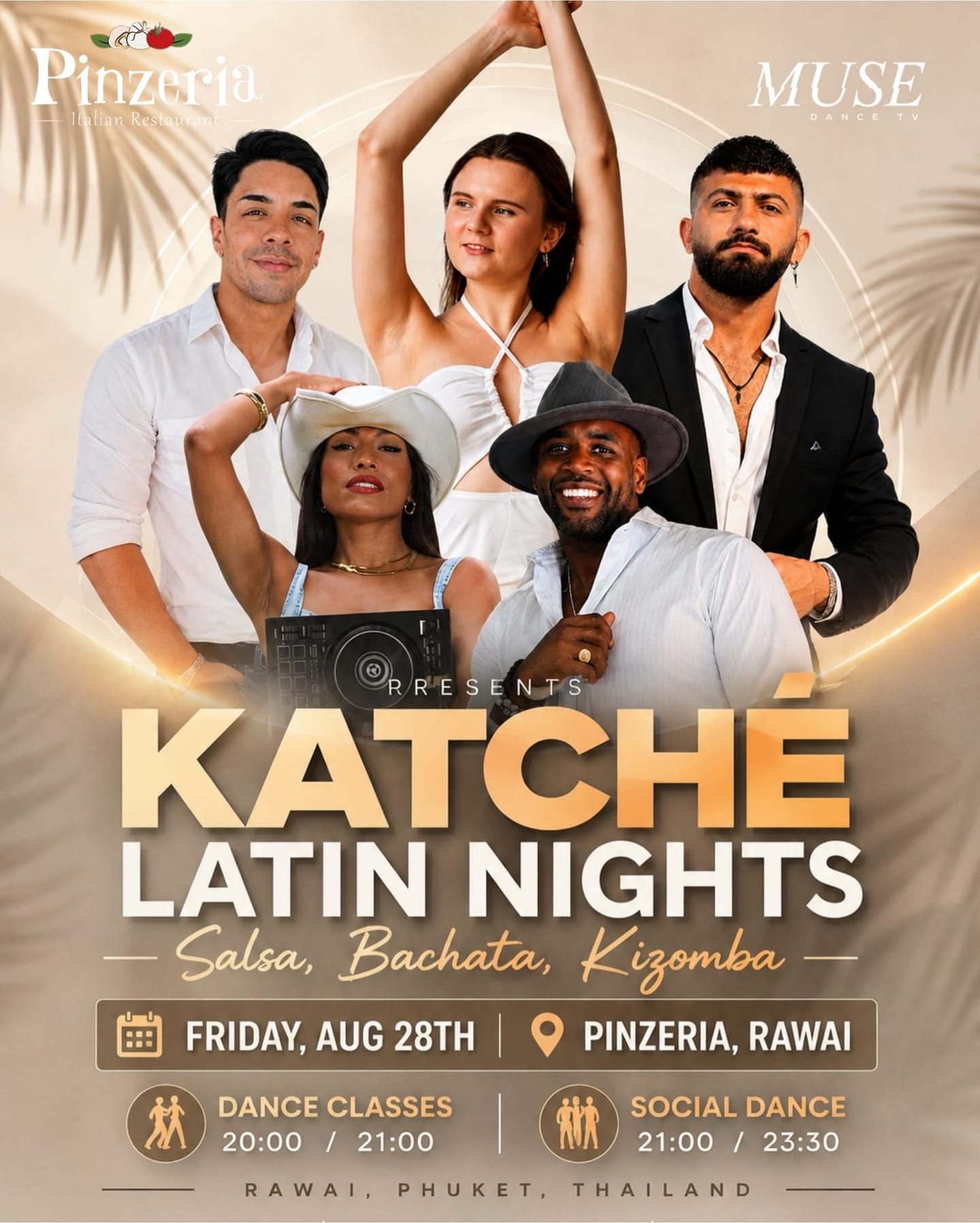 KATCHÉ Fridays at Pinzeria Rawai — Phuket