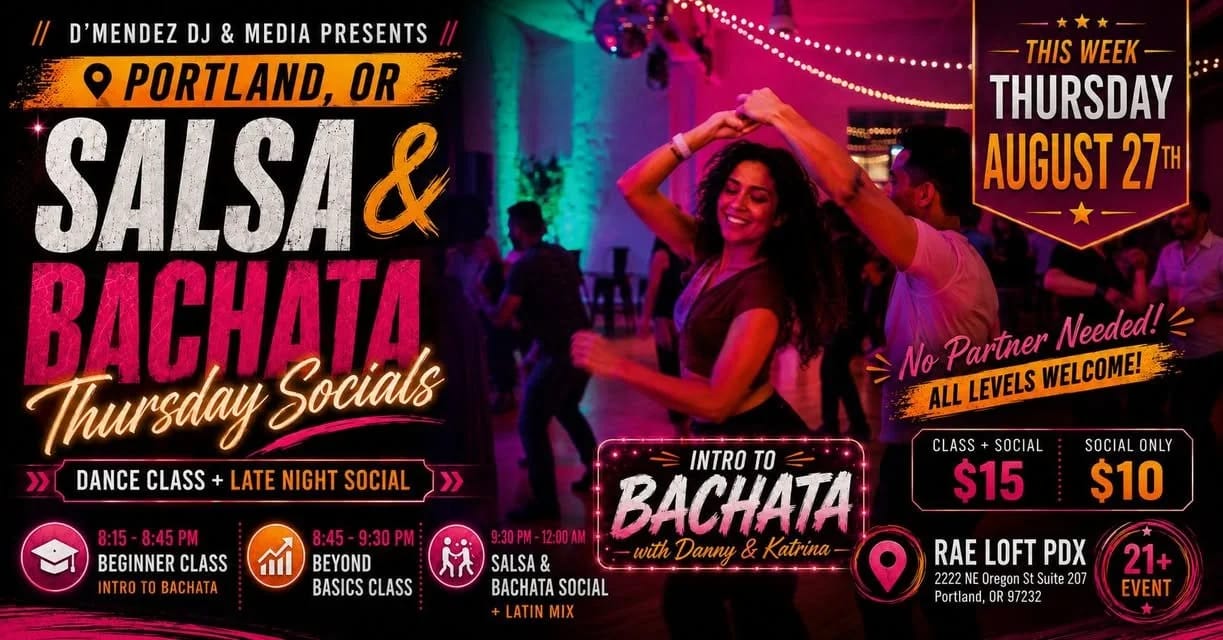 Thursday Salsa & Bachata Socials at Rae Loft — Portland