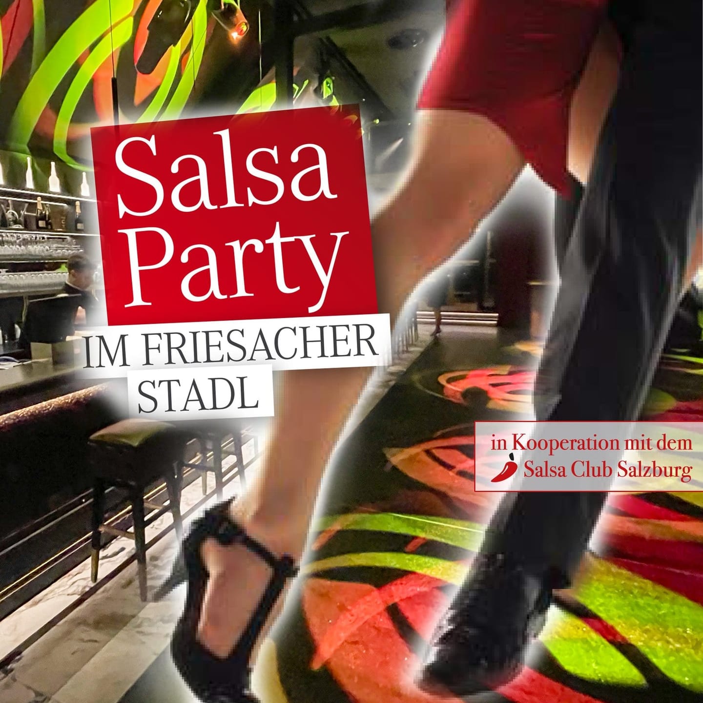 Salsa Party — Friesacher Stadl (Salsa Club Salzburg) — Salzburg