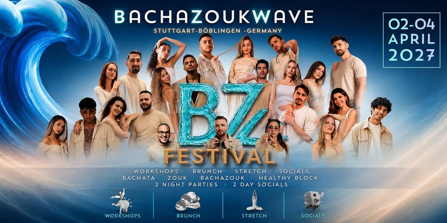 Bachazouk Wave 2027 — Stuttgart