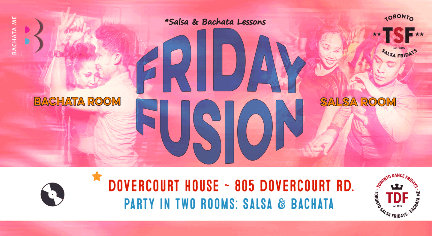 Toronto Dance Fridays at Dovercourt House — Toronto