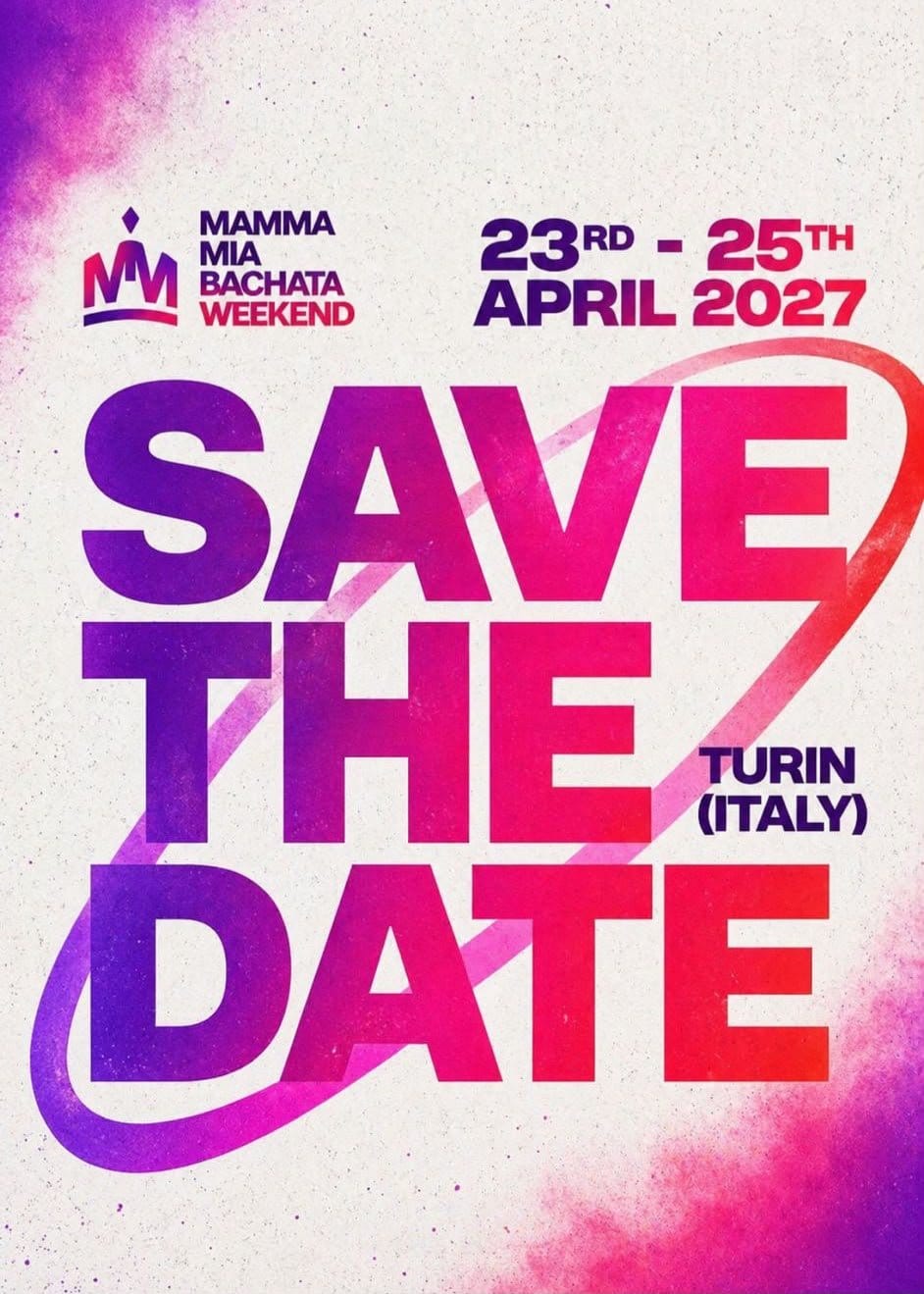 Mamma Mia Bachata Weekend 2027 (6th Edition) — Turin