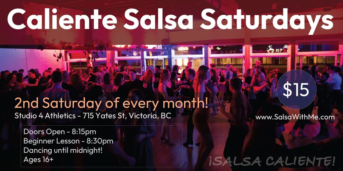 Caliente Salsa Saturdays — Sep 12 leftover — Victoria
